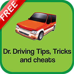 Dr. Driving Tips and Cheats