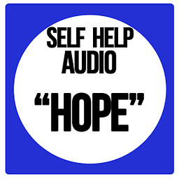 Self Help Audio - Hope