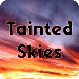 Tainted Skies