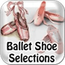 Ballet Shoe Selections