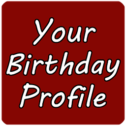 Your Birthday Profile