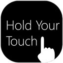 Hold Your Touch