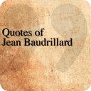 Quotes - Jean Baudrillard