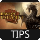 Rage Of Bahamut Tips