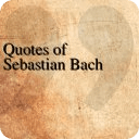 Quotes - Sebastian Bach