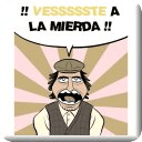 Vesste a la Mierda