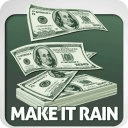 Make It Rain LITE