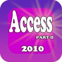 Access 2010 Part 2