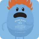 Dumb Ways to Die 2014