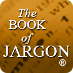 The Book of Jargon&reg;