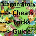 Dragon Story- Cheats &amp; Tricks