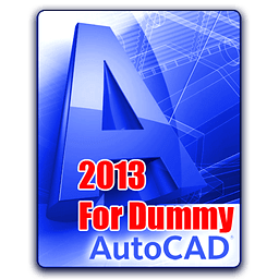 Autocad 2013 For Dummy