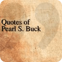 Quotes of Pearl S. Buck