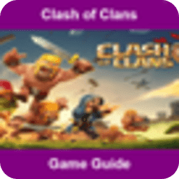 Clash of Clans Game Guide