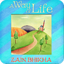Zain Bhikha - A Way Of Life