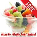 How To Make Fruit Salad