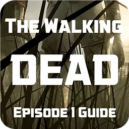 Walking Dead Episode 1 Guide