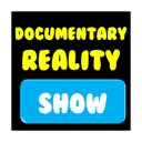 Documentary Reality Show