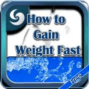How To Gain Weight Fast