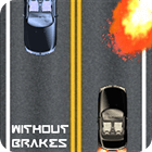 Without Brakes, explosive race