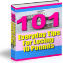 101 Tips For Losing 10 Pounds