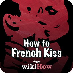How to French Kiss - wikiHow