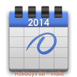 HOLIDAYS LIST, INDIA - 2014