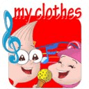 My clothes - lets sing a song