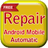 Repair Android Mobile Guide