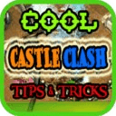 TRICKS &amp;TIPS CASTLE CLASH