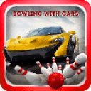 Bowling With Cars