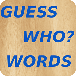 Guess Who Words