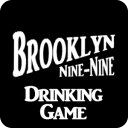 Brooklyn 99 Drinking Game