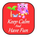 Keep Calm and Have Fun Free