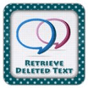 Retrieve Deleted Text Guide