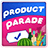 Product Parade