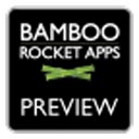 Bamboo Rocket Apps Preview App