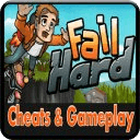 Fail Hard Cheats &amp; Gameplay