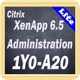 Citrix CCA 1Y0-A20 LITE