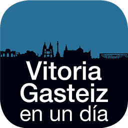 Vitoria-Gasteiz en 1 d&iacute;a
