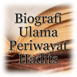 Biografi Ulama Periwayat Hadits