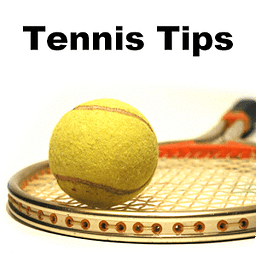Tennis Tips and Advice