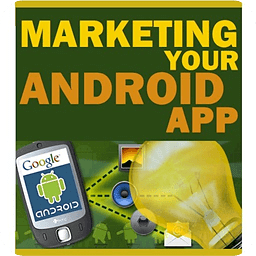 Marketing Your Android App