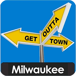 Milwaukee - Get Outta Town