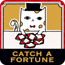 Catch a fortune