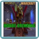 WOW - Horde Grinding Guide!