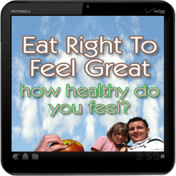 HEALTH Eat Right To Feel Great