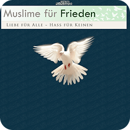 Muslime f&uuml;r Frieden