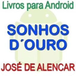 SONHOS D´OURO - José de Alencar [Grátis]