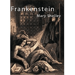 Frankenstein. Mary Shelley